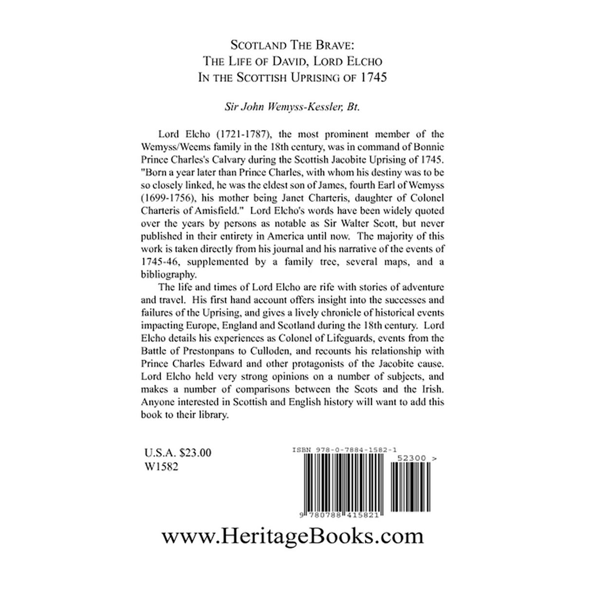 Scotland The Brave: The Life of David, Lord Elcho in the Scottish Uprising of 1745 back cover