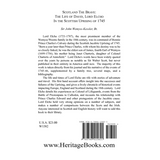 Scotland The Brave: The Life of David, Lord Elcho in the Scottish Uprising of 1745 back cover
