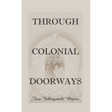 Through Colonial Doorways
