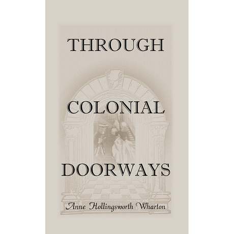Through Colonial Doorways