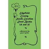 Edgefield County, South Carolina, Deed Books 34 and 35