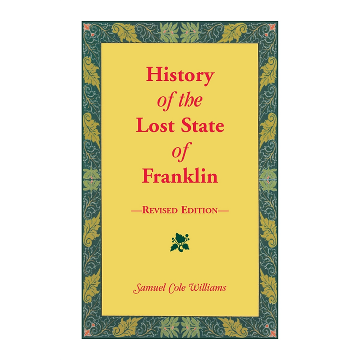 History of the Lost State of Franklin