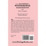 Some Old Houses in Westborough, Massachusetts and their Occupants, With an Account of the Parkman Diaries back cover
