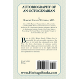 Autobiography of an Octogenarian: Robert Enoch Withers, M.D., Colonel, 18th Regiment Virginia Infantry, C.S.A. [Confederate States Army] back cover