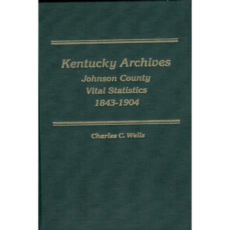 Kentucky Archives: Johnson County Vital Statistics 1843-1904