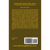The Descendants of Jacob and Mary Moomey of Pennsylvania, Maryland, Ohio, and Iowa back cover
