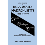 Vital Statistics of Bridgewater, Massachusetts