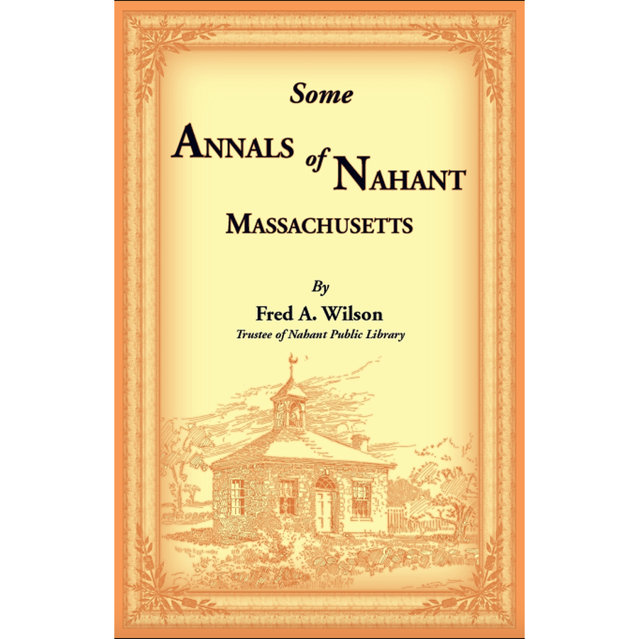 Some Annals of Nahant, Massachusetts