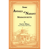 Some Annals of Nahant, Massachusetts