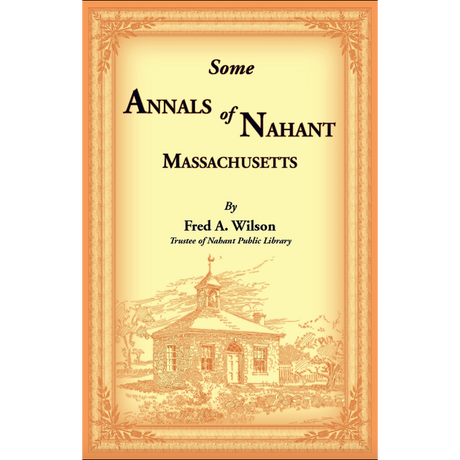 Some Annals of Nahant, Massachusetts