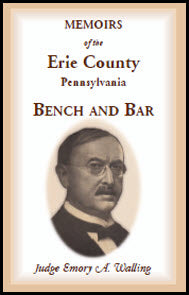 Memoirs of the Erie County, Pennsylvania, Bench and Bar