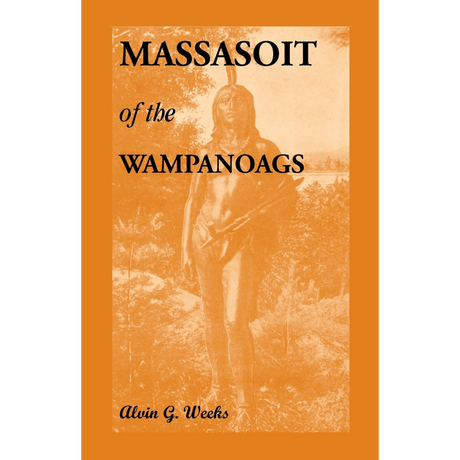 Massasoit of the Wampanoags