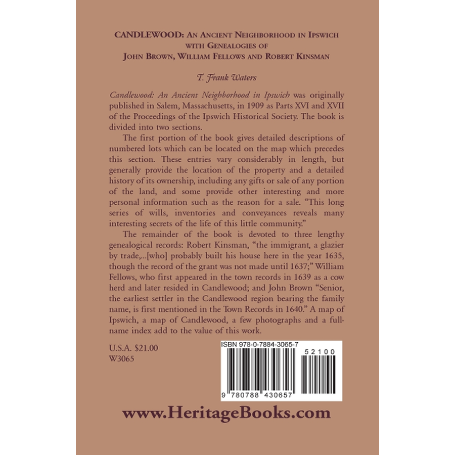 Candlewood: An Ancient Neighborhood in Ipswich [Massachusetts] with Genealogies of John Brown, William Fellows and Robert Kinsman back cover