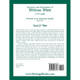 Ancestors and Descendants of William Whitt, (1775-1850), Portrait of an American Family volume 1 back cover