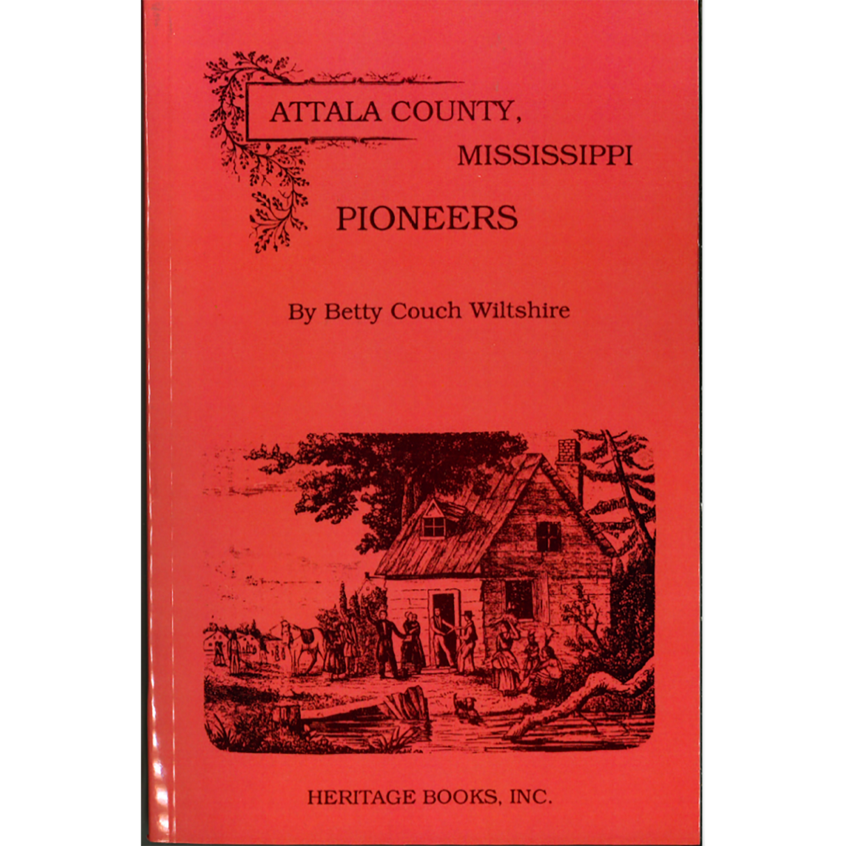 Attala County, Mississippi Pioneers
