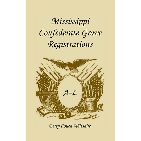 Mississippi Confederate Grave Registrations, A-L