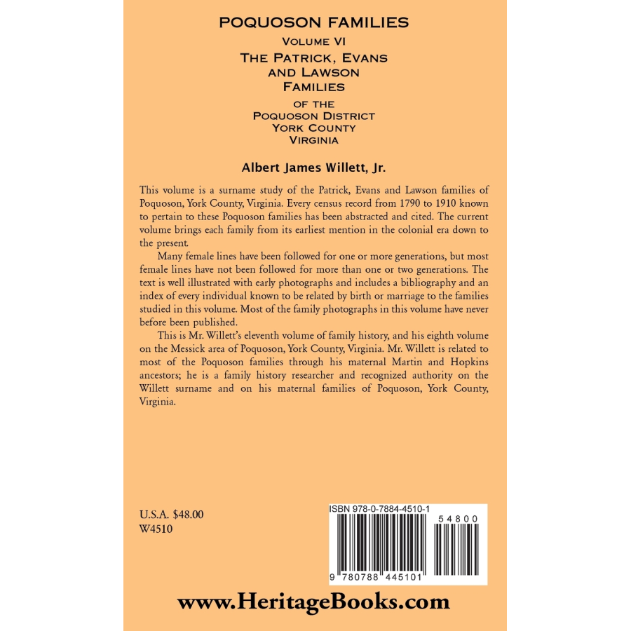 Poquoson Families, Volume VI: The Patrick, Evans and Lawsons Families of the Poquoson District, York County, Virginia [hardcover] back cover