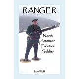 Ranger: North American Frontier Soldier