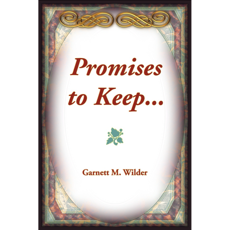 Promises to Keep...