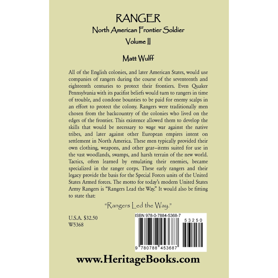 Ranger: North American Frontier Soldier, Volume II back cover