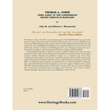 Thomas A. Jones: Chief Agent of the Confederate Secret Service in Maryland back cover