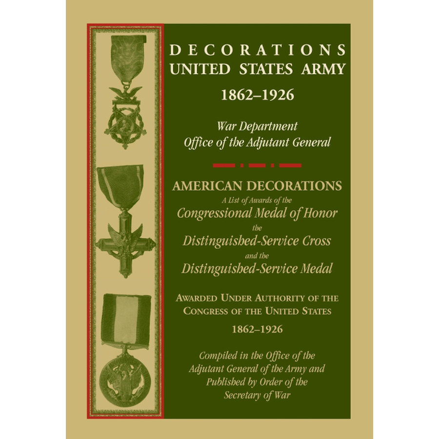 Decorations United States Army, 1862-1926