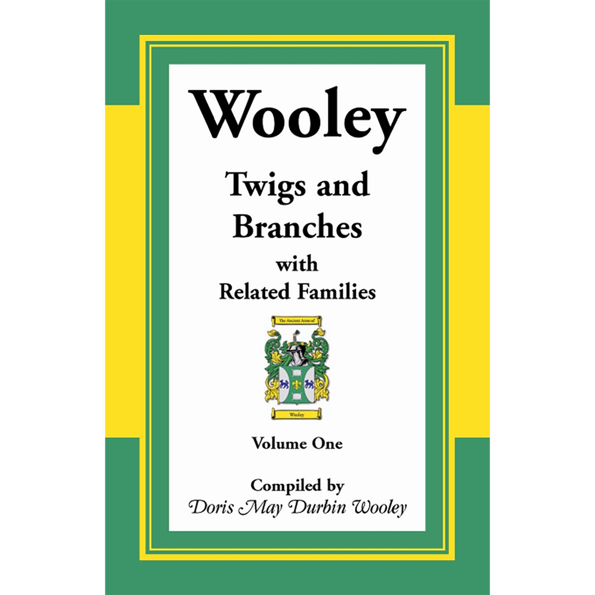 Wooley Twigs and Branches with Related Families Volume 1