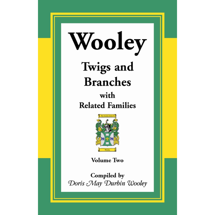 Wooley Twigs and Branches with Related Families Volume 2