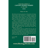 Some Descendants of Captain Thomas Harris, ca 1586-1658 back cover
