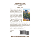 Tripping Over Europe, 2nd Edition, Expert Advice on Making Travel Easy back cover