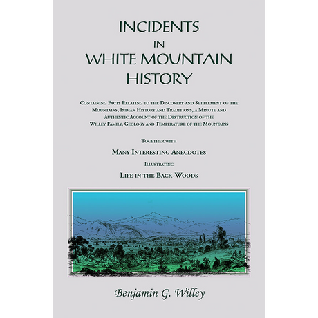 Incidents in White Mountain History