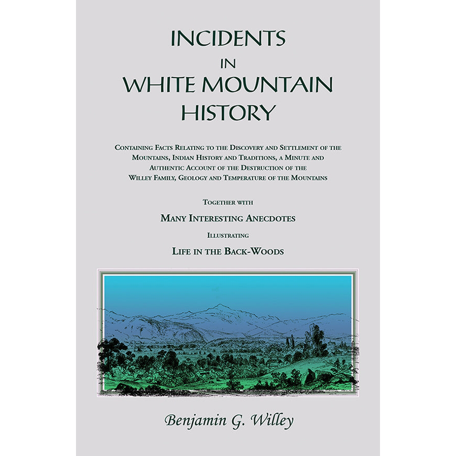 Incidents in White Mountain History