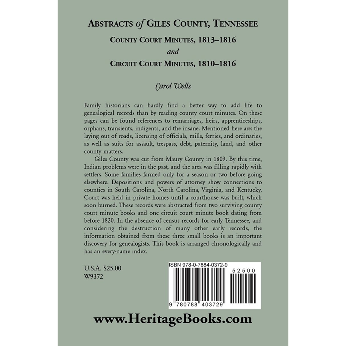 Abstracts of Giles County, Tennessee: County Court Minutes, 1813-1816, and Circuit Court Minutes, 1810-1816 back cover
