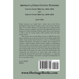 Abstracts of Giles County, Tennessee: County Court Minutes, 1813-1816, and Circuit Court Minutes, 1810-1816 back cover