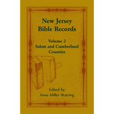 New Jersey Bible Records, Volume 2: Salem and Cumberland Counties