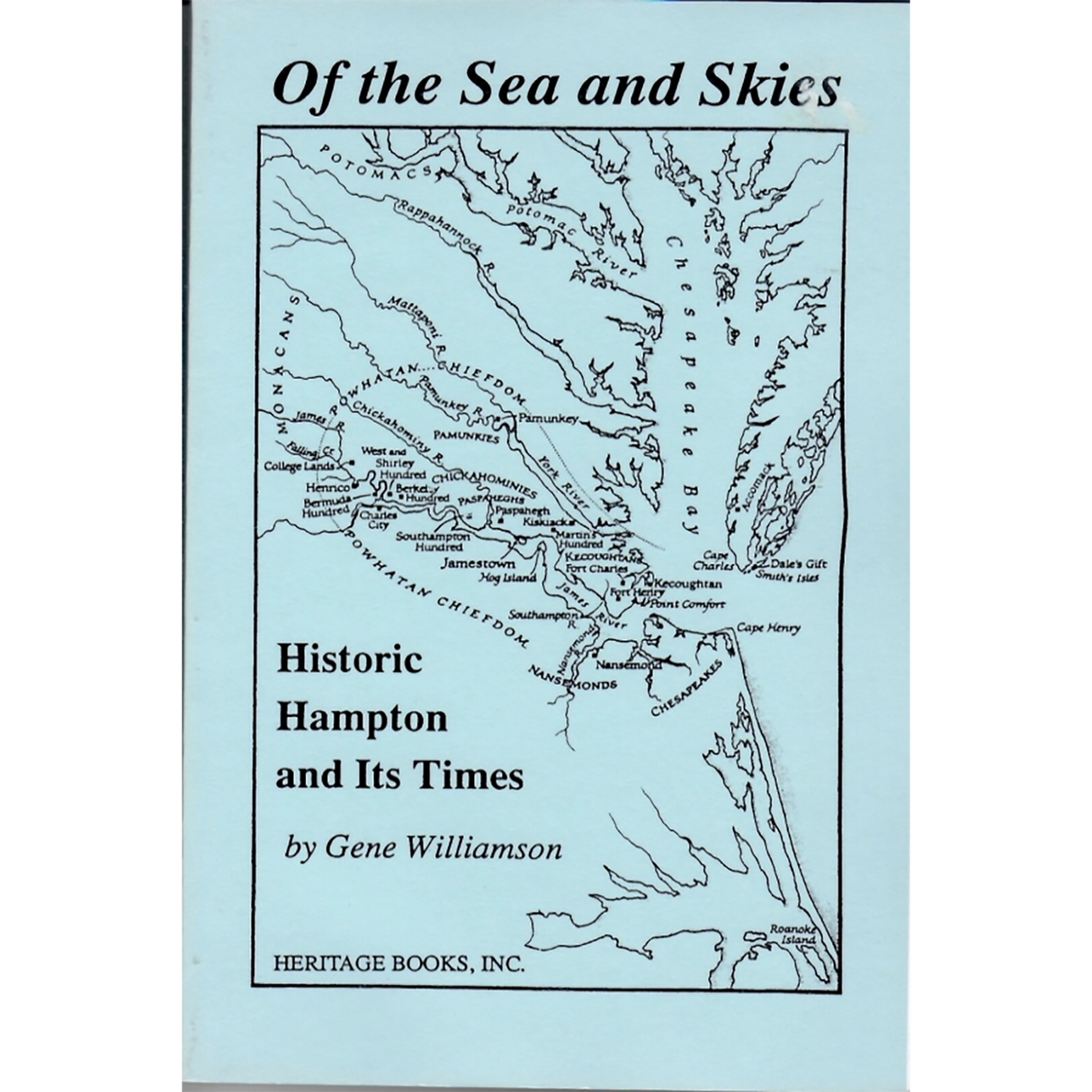 Of the Sea and Skies: Historic Hampton and Its Times