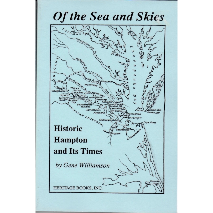 Of the Sea and Skies: Historic Hampton and Its Times