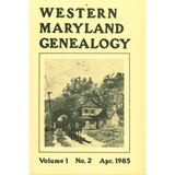 Western Maryland Genealogy, Volume 1, 1-4, 1985