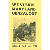 Western Maryland Genealogy, Volume 2, No. 1-4, 1986