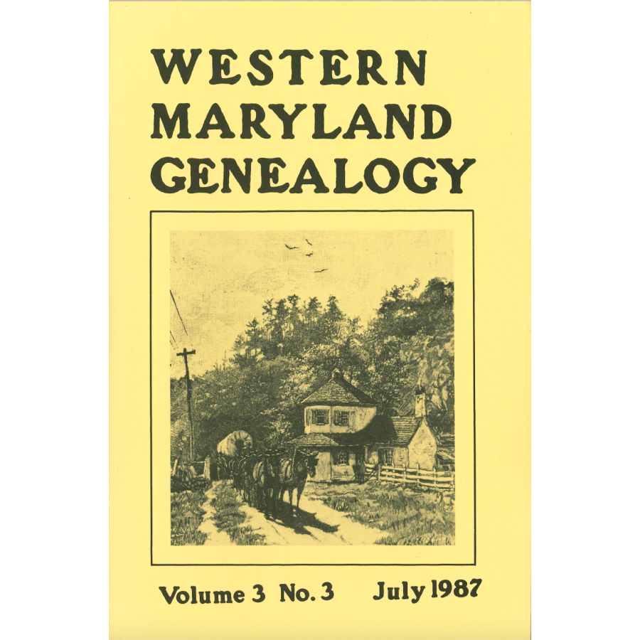 Western Maryland Genealogy, Volume 3, No. 1-4, 1987