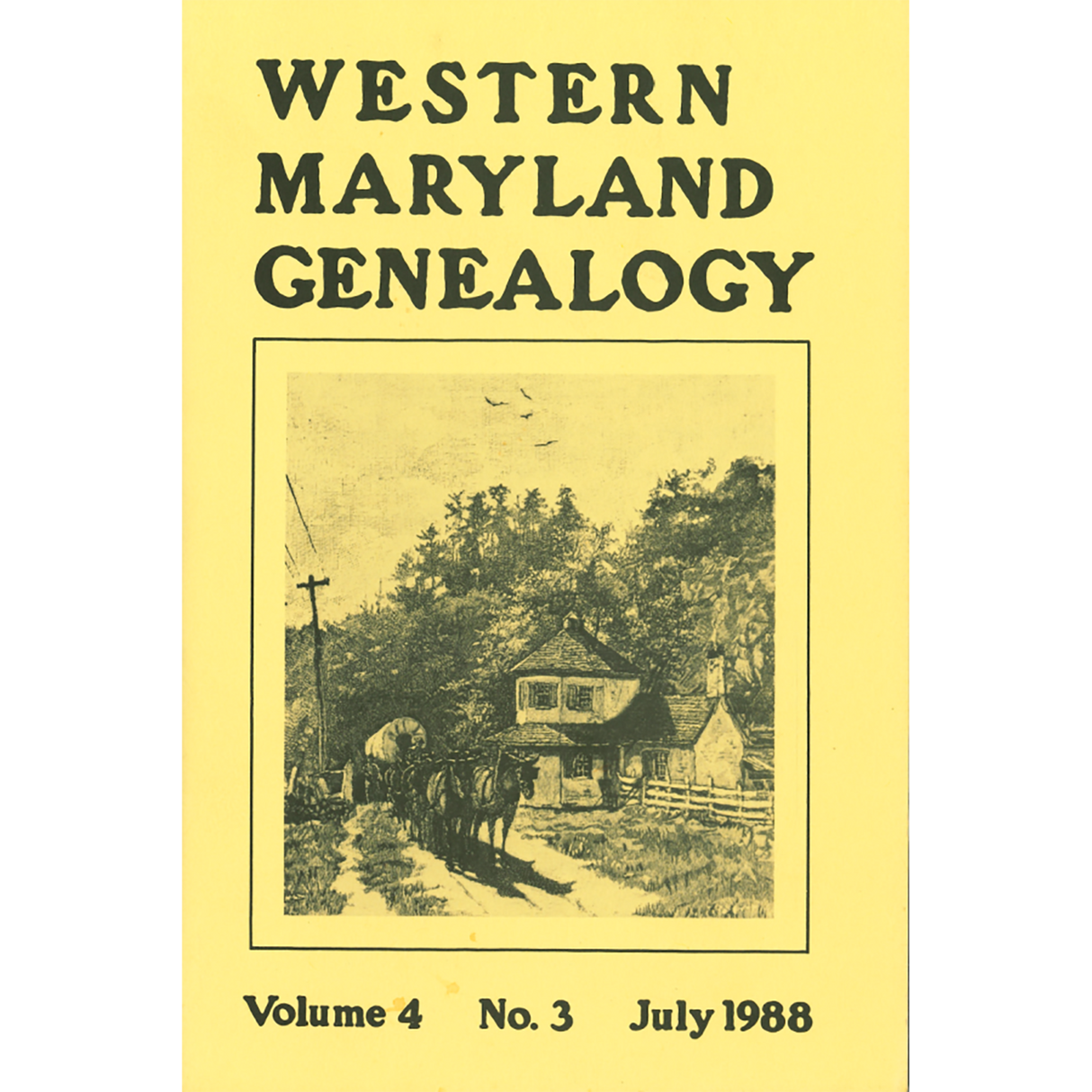 Western Maryland Genealogy, Volume 4, 1-4, 1988