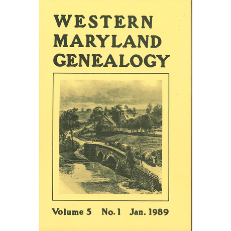 Western Maryland Genealogy, Volume 5, No. 1