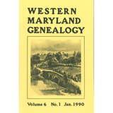 Western Maryland Genealogy, Volume 6, 1990