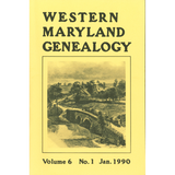 Western Maryland Genealogy, Volume 6, 1990