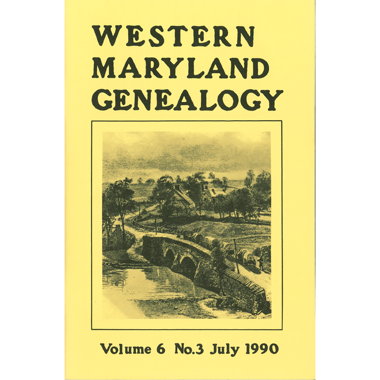 Western Maryland Genealogy, Volume 6, 1990