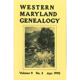 Western Maryland Genealogy, Volume 9, 1-4, 1993
