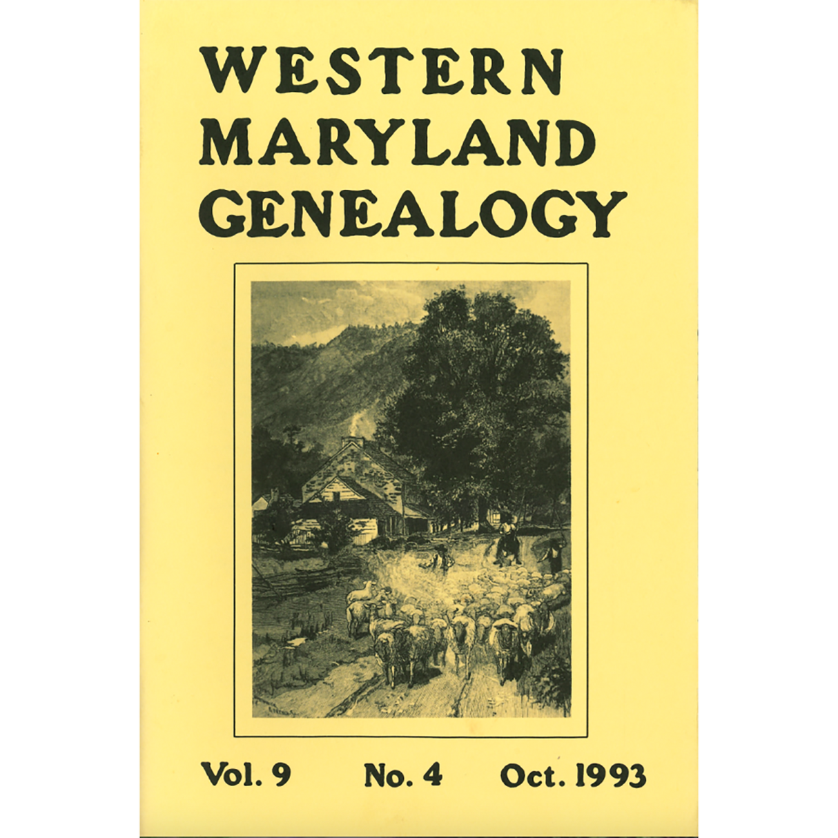 Western Maryland Genealogy, Volume 9, 1-4, 1993