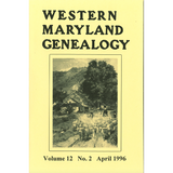Western Maryland Genealogy, Volume 12, No. 1-4, 1996