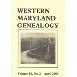 Western Maryland Genealogy, Volume 16, No. 2, 2000