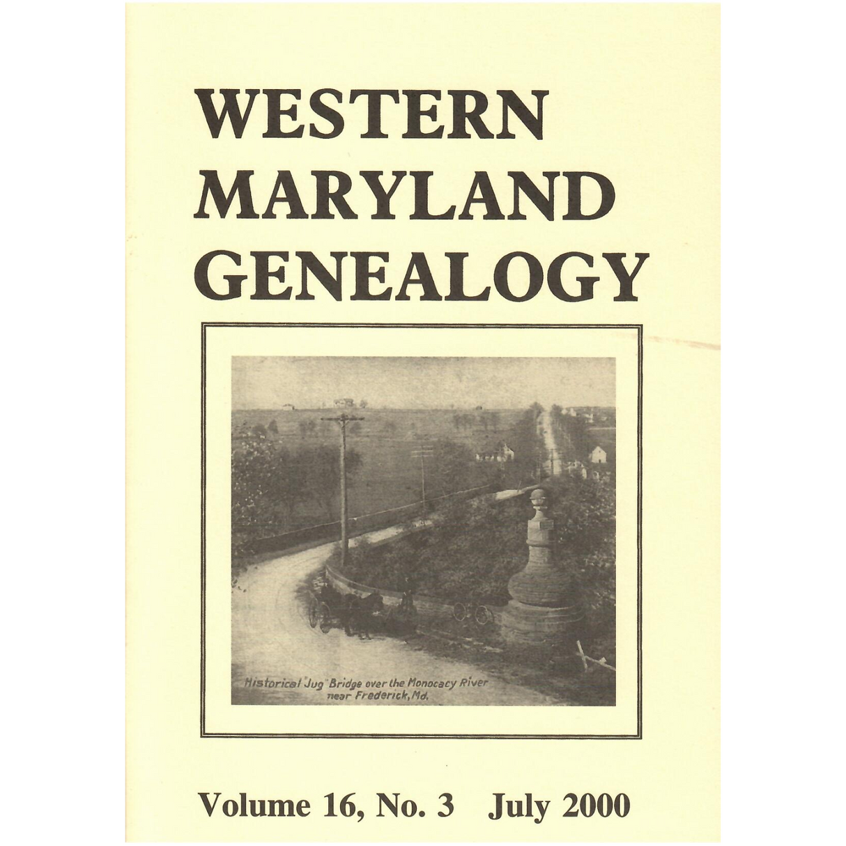 Western Maryland Genealogy, Volume 16, No. 3, 2000